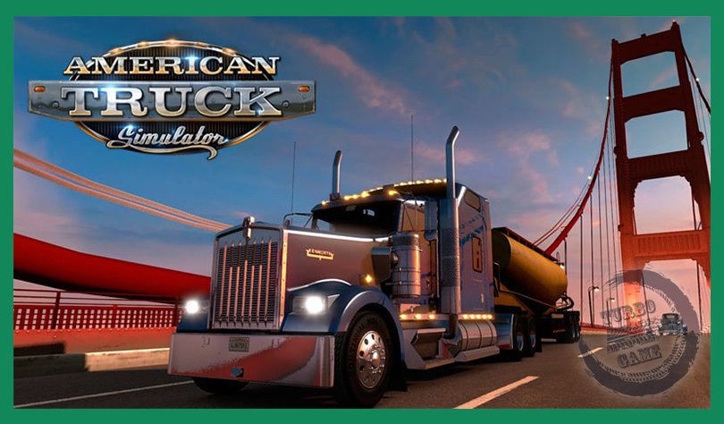 بازی American Truck Simulator 1.43.2.12s + 33 DLC